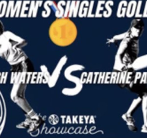 Historic Match Highlights - 14yo Anna Leigh Waters Wins Gold - PPA Takey...
