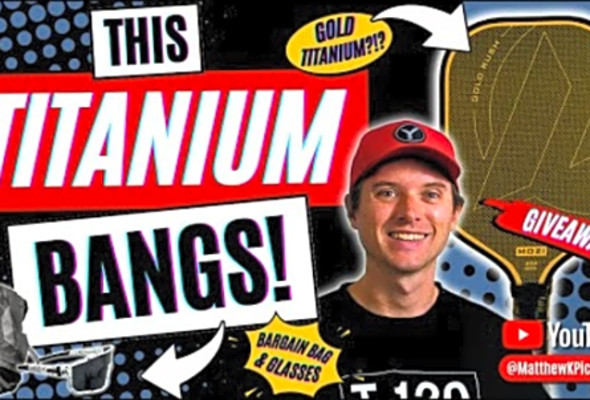 MOZI Gold Rush &amp; Galaxy Pro Reviews &amp; Giveaway - This Titanium Pickleball Paddle Bangs!