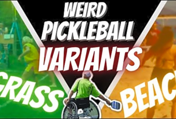 Weird Pickleball Variants