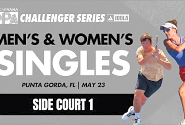 Court 1 - PPA Challenger: Punta Gorda (Friday)