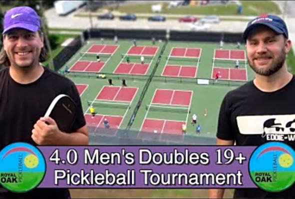 4.0 Men&#039;s Doubles Royal Oak Skill Level Pickleball Tournament 2021