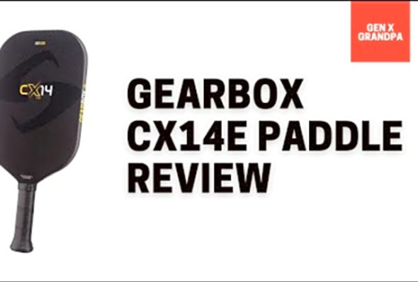 Gearbox CX14E Pickleball Paddle Review