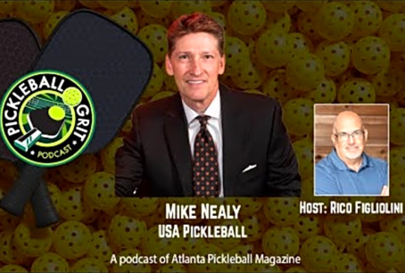 USA Pickleball&#039;s Mike Nealy Shares Insights on the Sports Growth and the Organization&#039;s Mission