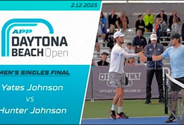 Gold Medal Match: Hunter Johnson vs Yates Johnson - Men&#039;s Singles - Daytona Beach Open