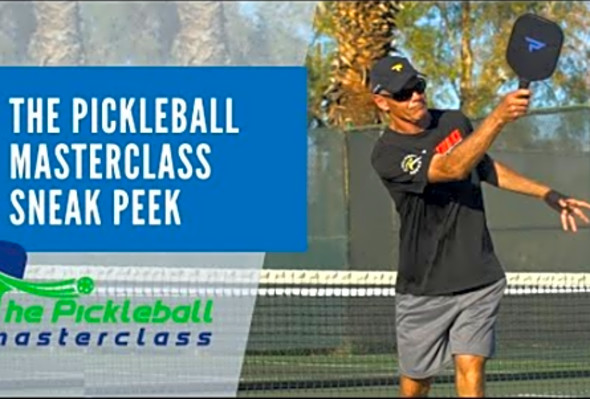 The Pickleball Masterclass Sneak Peek - Behind the curtain of the online pickleball course