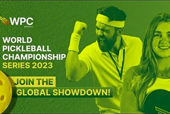 World Pickleball Championship Series 2023 : Join the Global Showdown!