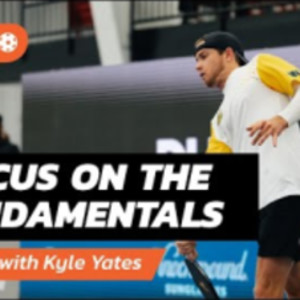 Pickleball Like A Pro: Kyle Yates