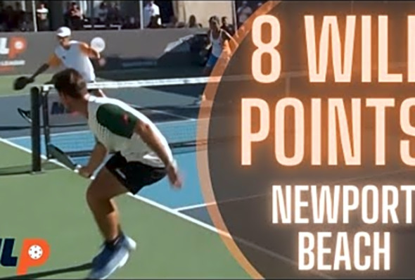 8 WILD Points from Major League Pickleball Newport Beach