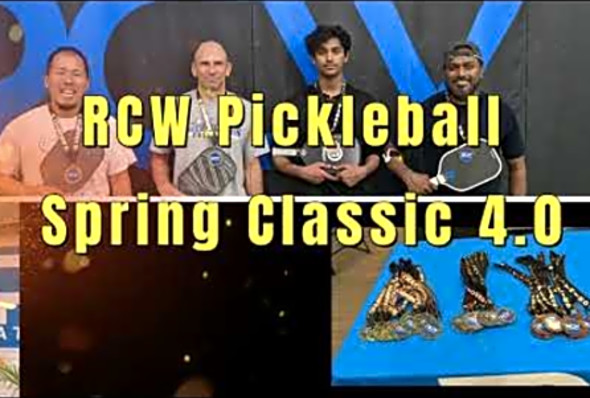 RCW Pickleball Spring Classic 2023 - Tournament Highlights - 4.0 Bronze Medal Match