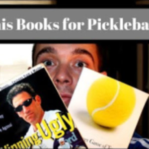 Tennis Books for Pickleball? - Mental Game Preparedness