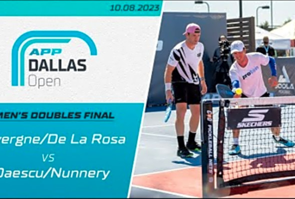 Nunnery/Daescu vs. Auvergne/De La Rosa - The 2023 APP Dallas Open - Men&#039;s Pro Doubles Final - Full