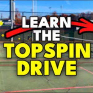 HOW to Hit a Topspin Drive - The Pickleball Clinic