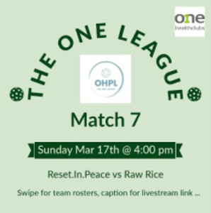 OneHealth Pickleball League - Season 1 - Match 7 - Reset.In.Peace vs Raw...