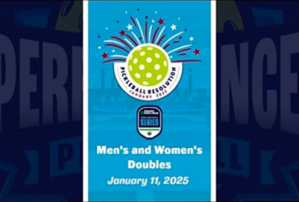 2025 Pickleball Resolution - Men&#039;s and Women&#039;s Doubles - January 11, 2025