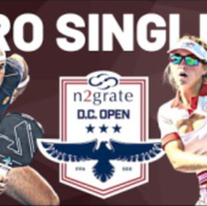 PPA N2grate DC Open - Men&#039;s and Women&#039;s Singles