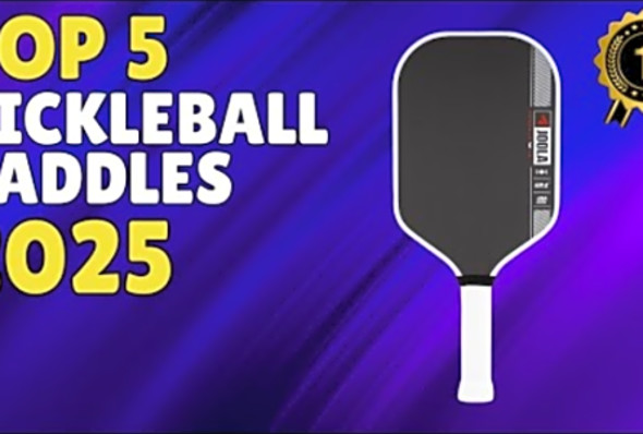 Top 5 Pickleball Paddles to Get in 2025!
