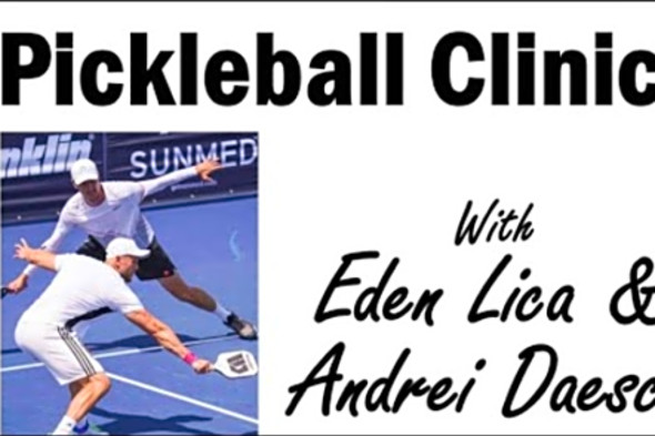 Pro Pickleball Clinic with Eden Lica &amp; Andrei Daescu Aug 11 Cherry Hil, NJ