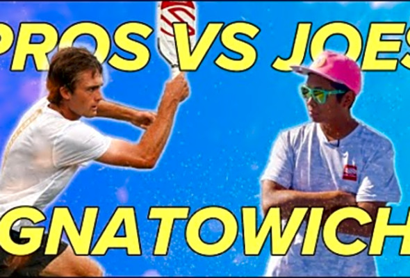 PROS vs JOES JAMES IGNATOWICH V1