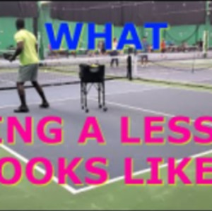 THIS IS WHAT A PICKLEBALL LESSON LOOKS LIKE