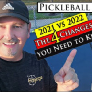 The 4 Changes in Pickleball Rules 2021 vs 2022 you Should Know!