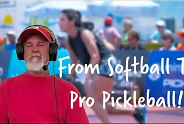 From Softball To Pro Pickleball