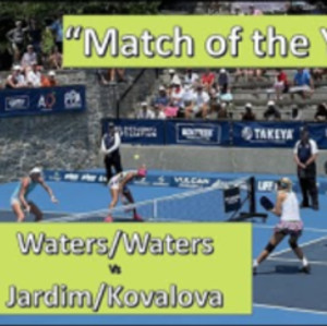 Gold Match Highlights - &#039;Match of the Year&#039; - Jardim/Kovalova vs Waters/...