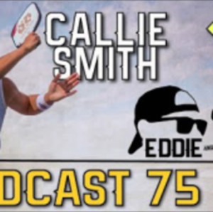 Eddie and Webby Podcast 75 - Callie Smith