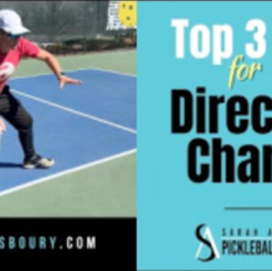 Top 3 Pickleball Tips for Direction Change with Sarah Ansboury