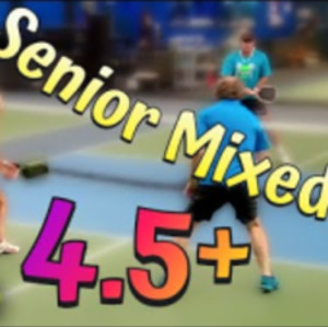 Senior Mixed vs Young Men&#039;s Doubles 4.5 Pickleball