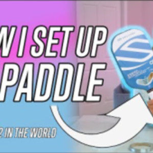 How I Set Up My Paddle - Catherine Parenteau