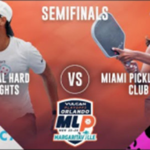 SoCal Hards Eights vs. Miami Pickleball Club - Chal SF 2, Match 3 - Vulc...