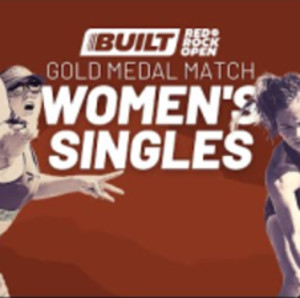 Built.com Red Rock Open - Women&#039;s Singles Gold Medal Match