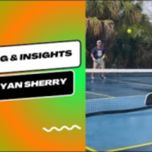 Drilling &amp; Insights With PPA Champion &amp; Pro Ryan Sherry On Wet Courts!