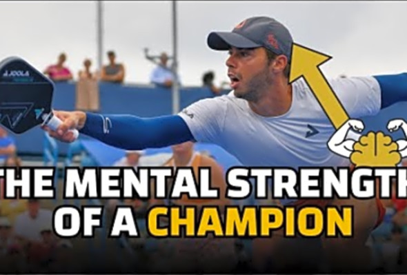 The Keys to Gaining Mental Strength On the Pickleball Court - Ben Johns