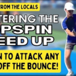 Ep 4. Mastering the Topspin Speed Up Shot in Pickleball: How to Hit an E...