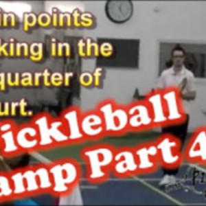 Pickleball Camp Part 4 - Third Drill with Jarrett Chirico, Collin Johns,...