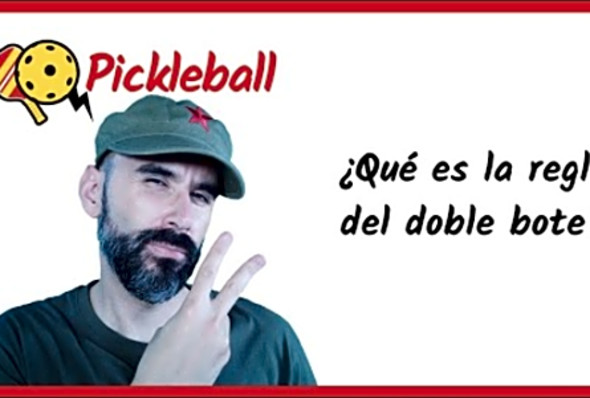 DOUBLE BOUNCE Qu es la regla del doble bote en Pickleball?