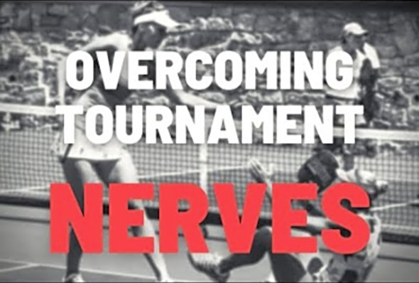 Dealing With Nerves in Pickleball