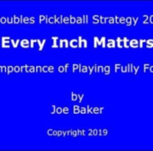 Doubles Pickleball Strategy 202: Every Inch Matters - The Importance of ...
