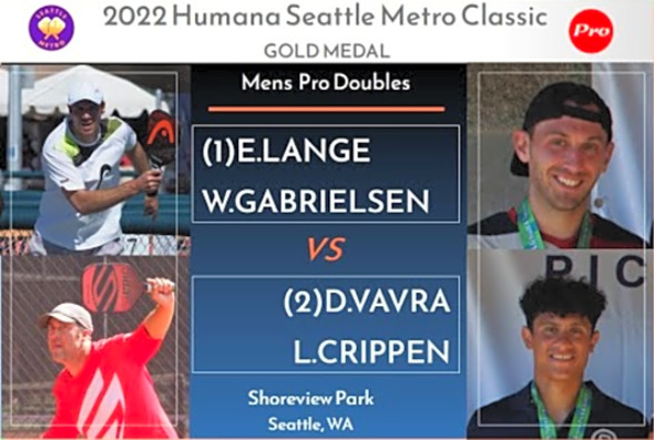 2022 Humana Seattle Metro Pickleball Classic MDPro GOLD W.Gabrielsen/E.Lange v D.Vavra/L.Crippen