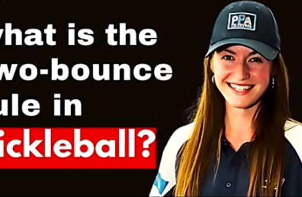 The Pickleball 2-Bounce Rules &amp; When Can You Volley the Ball?