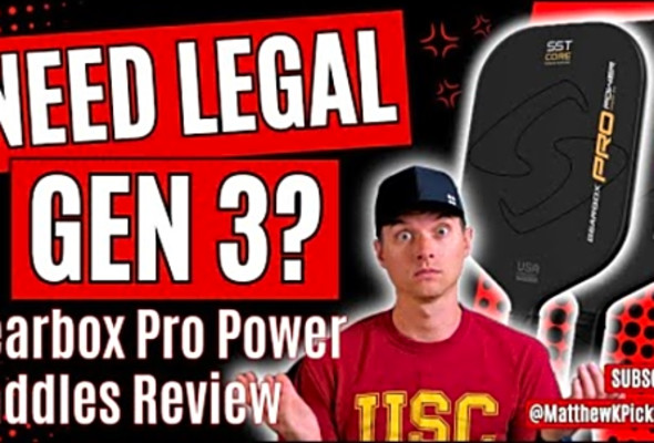 Gearbox Pro Power Pickleball Paddles Review: Need Legal Gen 3?