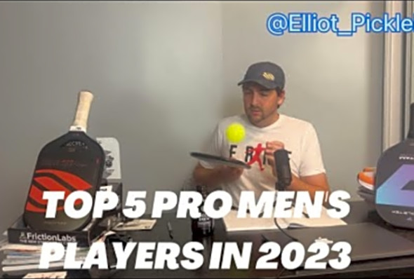 Top 5 Pro Men&#039;s Pickleball I&#039;m Looking Forward to Watching in 2023! Tyson?!