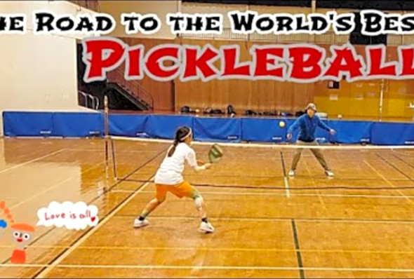 The Road to the World&#039;s Best Pickleball