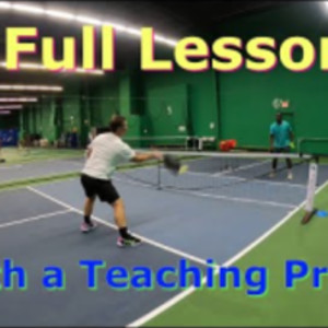 Full Pickleball Lesson with Cliff Pickleball