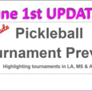 June 1 2025 Pickleball Tournament Preview