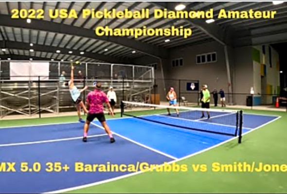 2022 USA Pickleball Diamond Amateur Championship MX 5.0 35 Barainca/Grubbs vs Smith/Jones Bronze