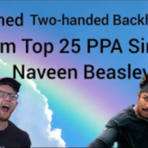 Top 25 PPA Pickleball Singles Teaches Me Two-Handed Backhands