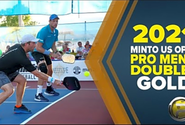 PRO Men&#039;s Doubles GOLD - Minto US Open Pickleball Championships 2021 - CBS Sports Network