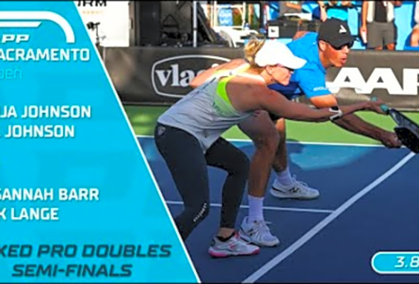 2024 APP Sacramento Open I Johnson/Johnson vs. Barr/Lange - Mixed Pro Doubles